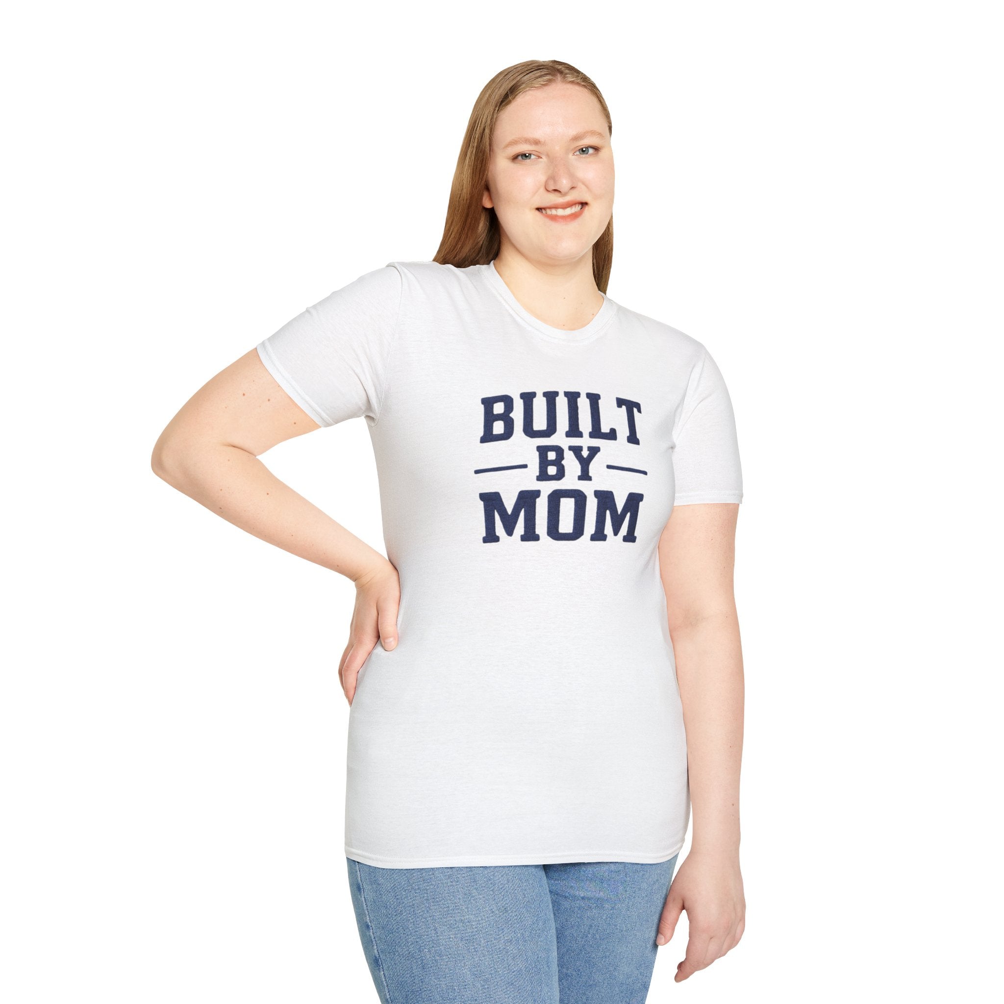 Built By Mom T-Shirt